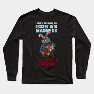 Descent into Madness Long Sleeve T-Shirt